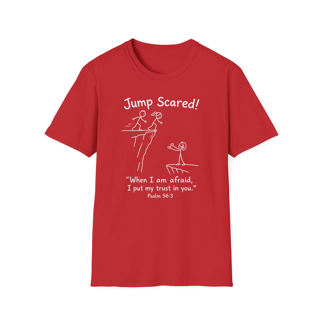 "Jump Scared!” Inspirational Christian Tee (Psalm 56:3)