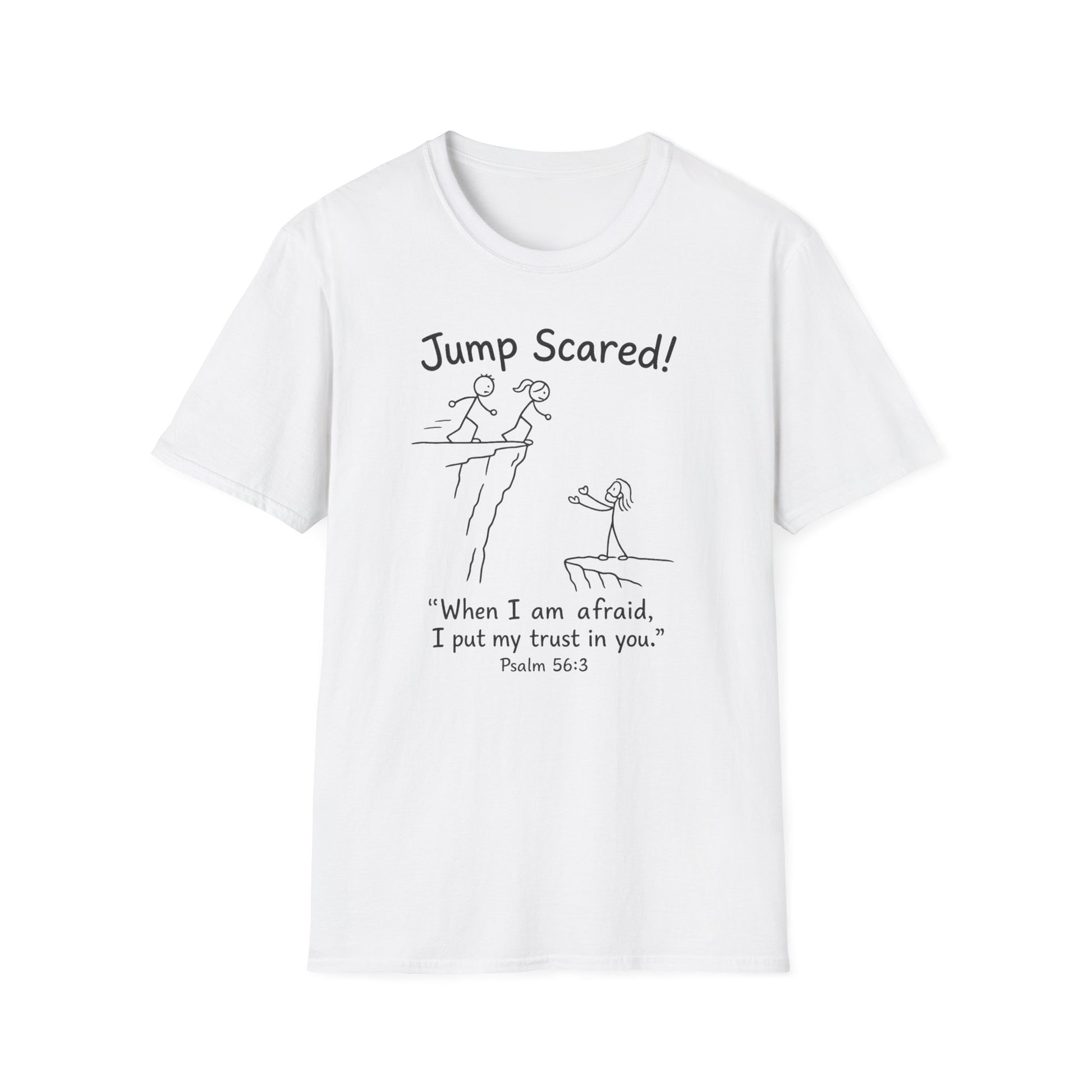 "Jump Scared!” Inspirational Christian Tee (Psalm 56:3)