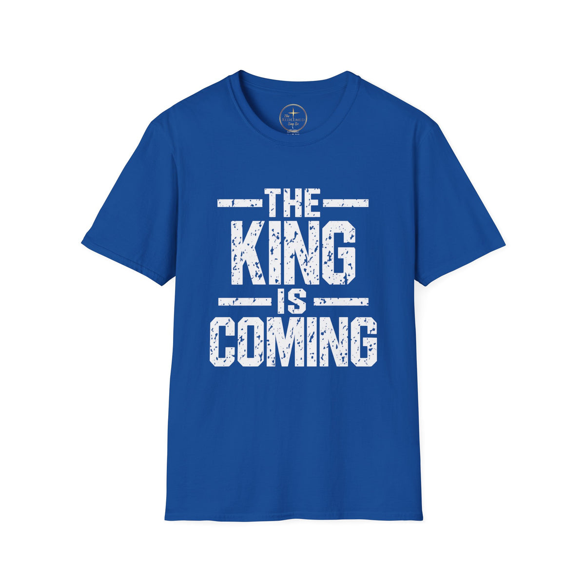 The King Is Coming T-Shirt