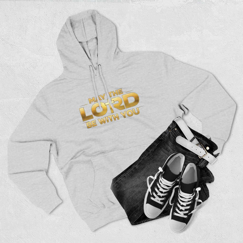 May the Lord Be With You Hoodie