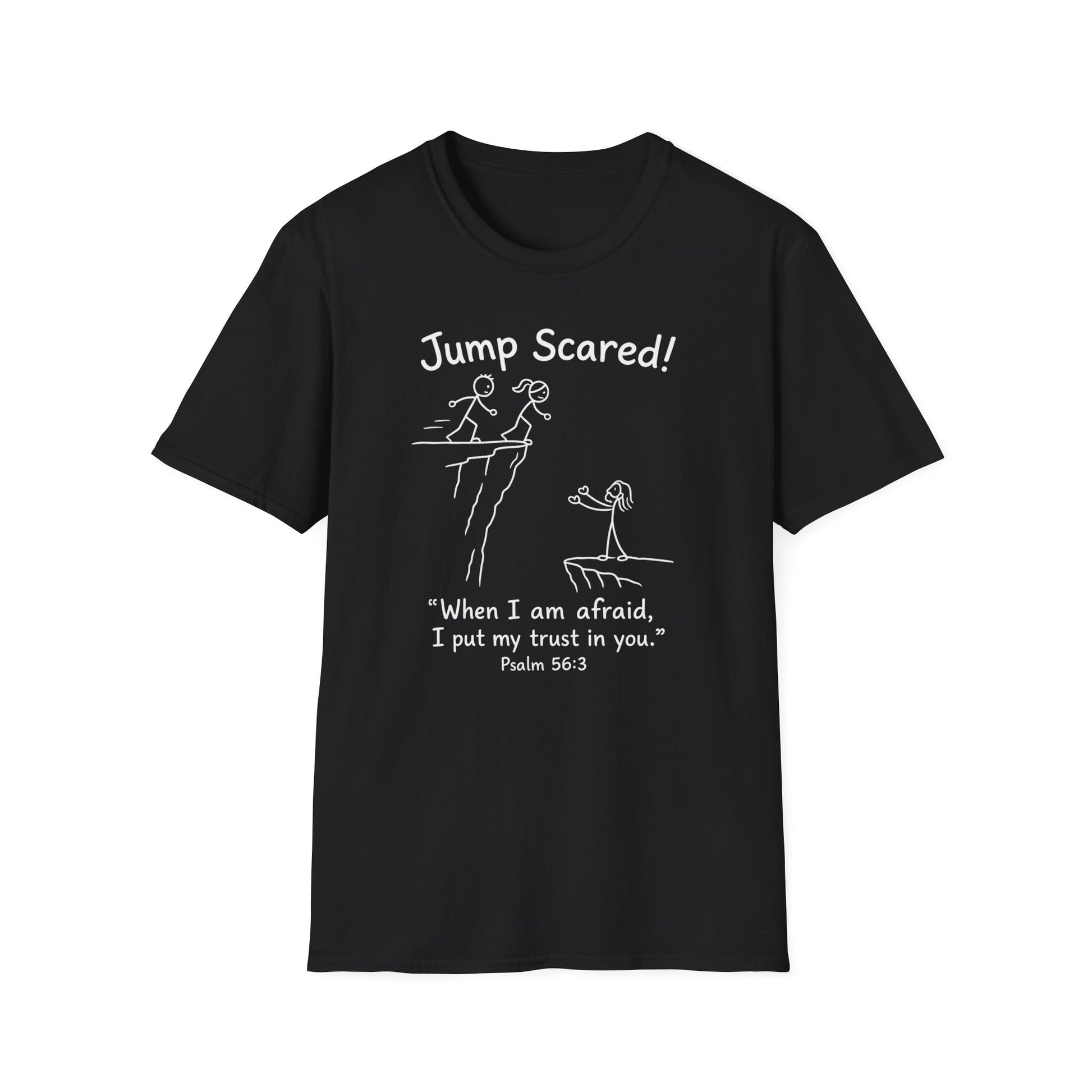 "Jump Scared!” Inspirational Christian Tee (Psalm 56:3)