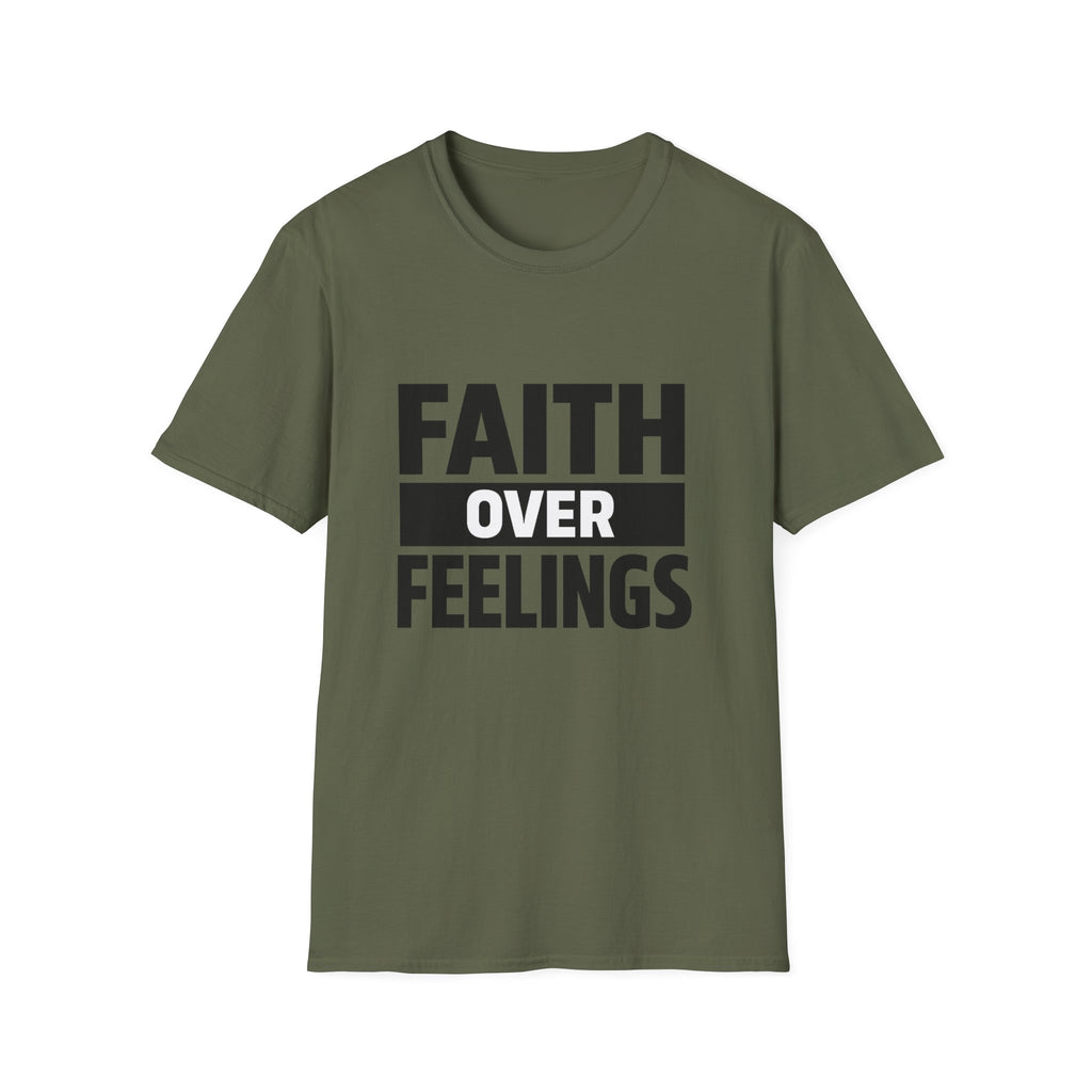 "Faith Over Feelings" | Believer Statement Tee