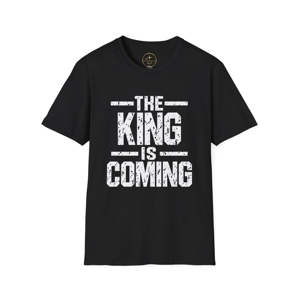The King Is Coming T-Shirt