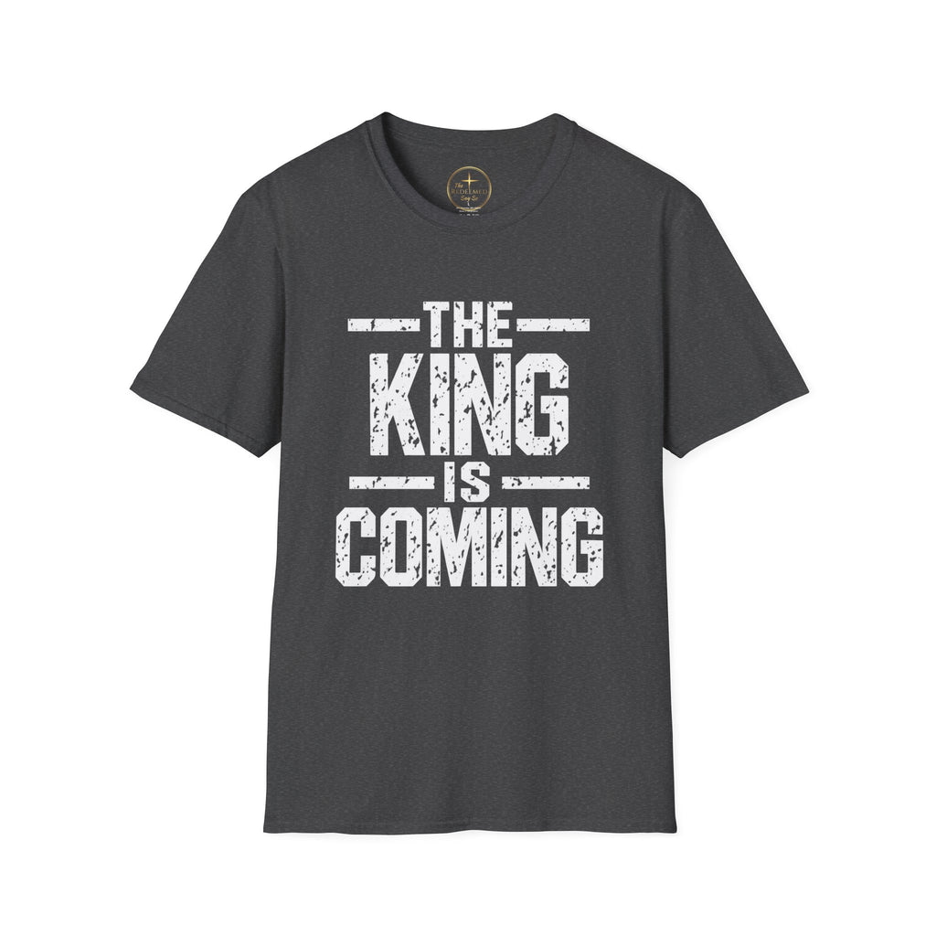 The King Is Coming T-Shirt