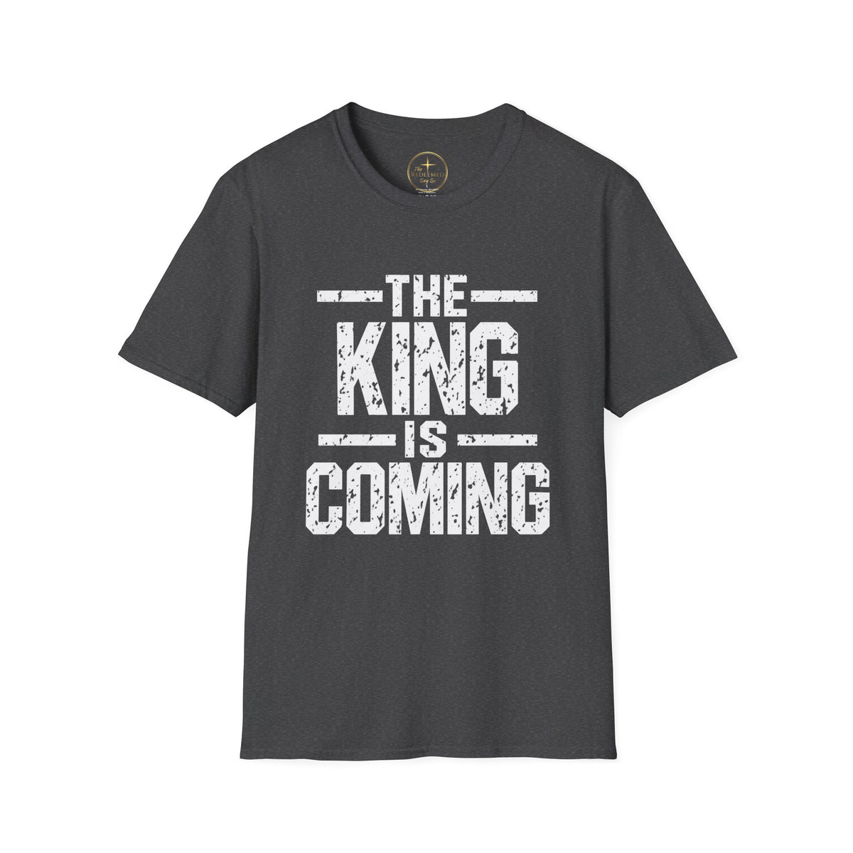 The King Is Coming T-Shirt