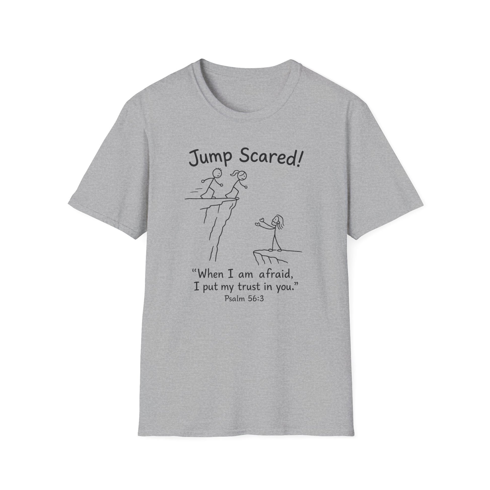 "Jump Scared!” Inspirational Christian Tee (Psalm 56:3)