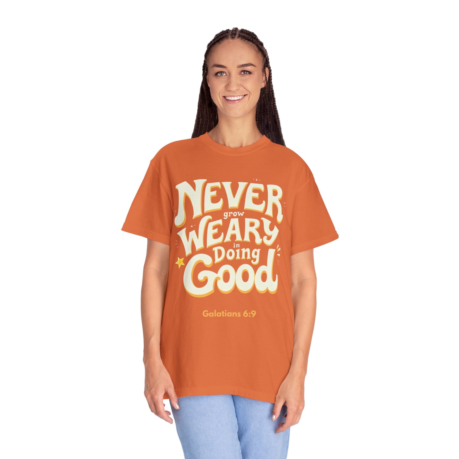 "Don't Grow Weary in Doing Good" Inspirational T-shirt