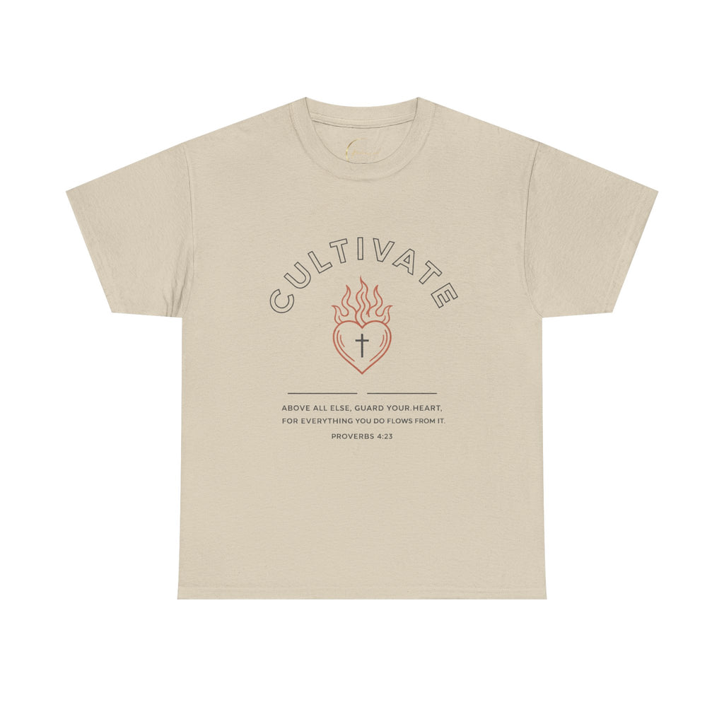 "Cultivate Your Heart" Unisex T-Shirt
