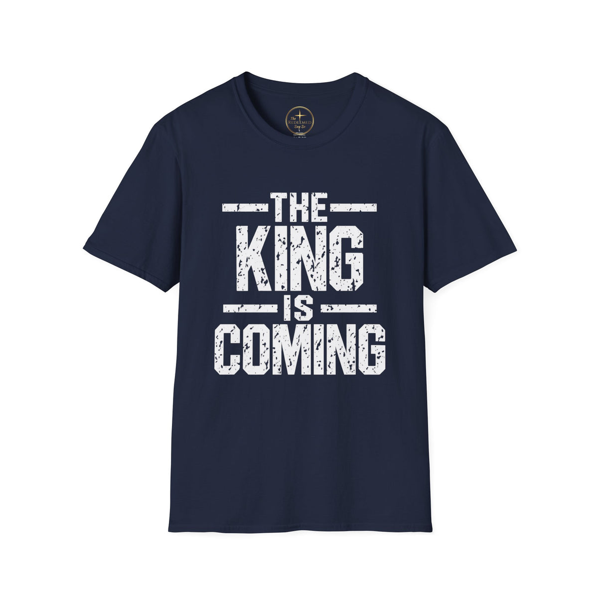 The King Is Coming T-Shirt