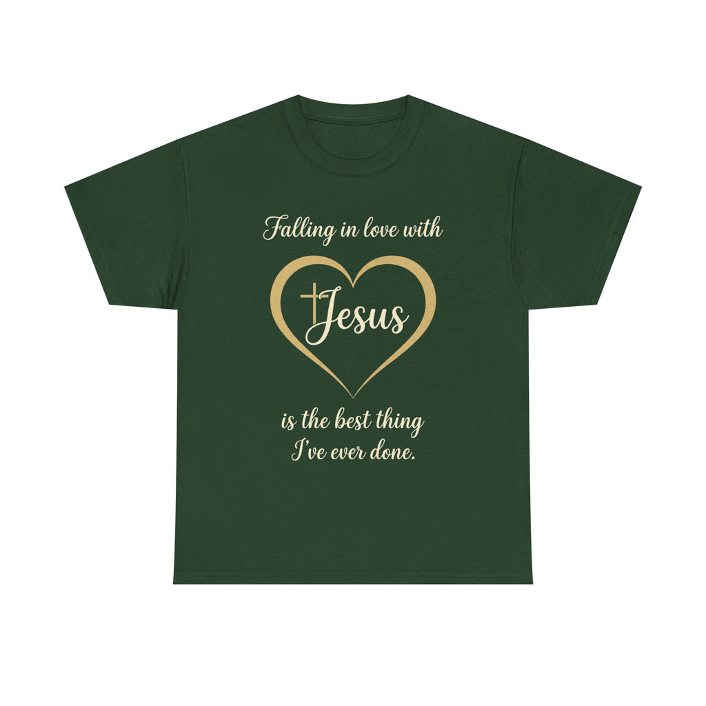 Falling in Love with Jesus —  Unisex Christian Faith Quote T-Shirt