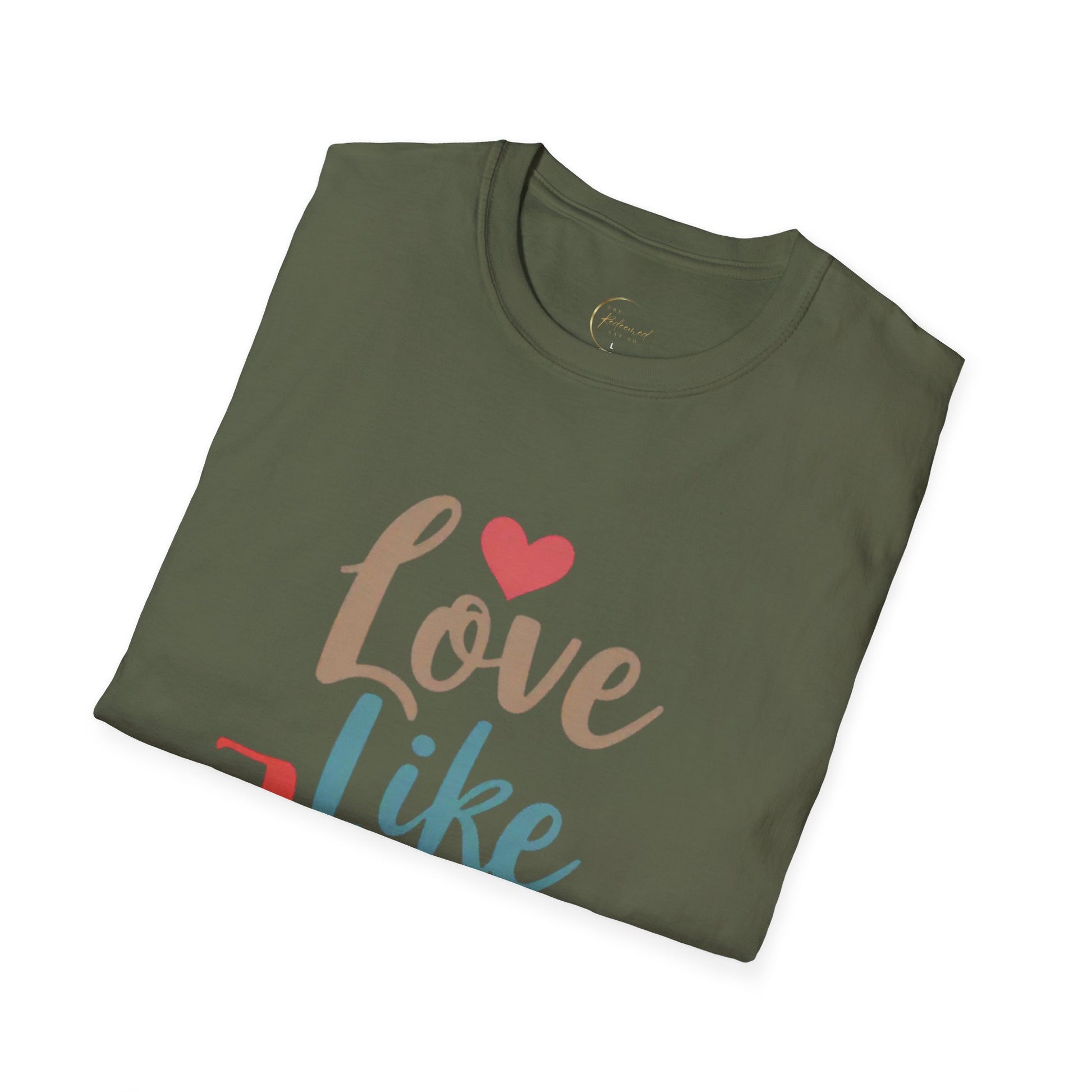 Love Like Jesus, Unisex Softstyle T-shirt