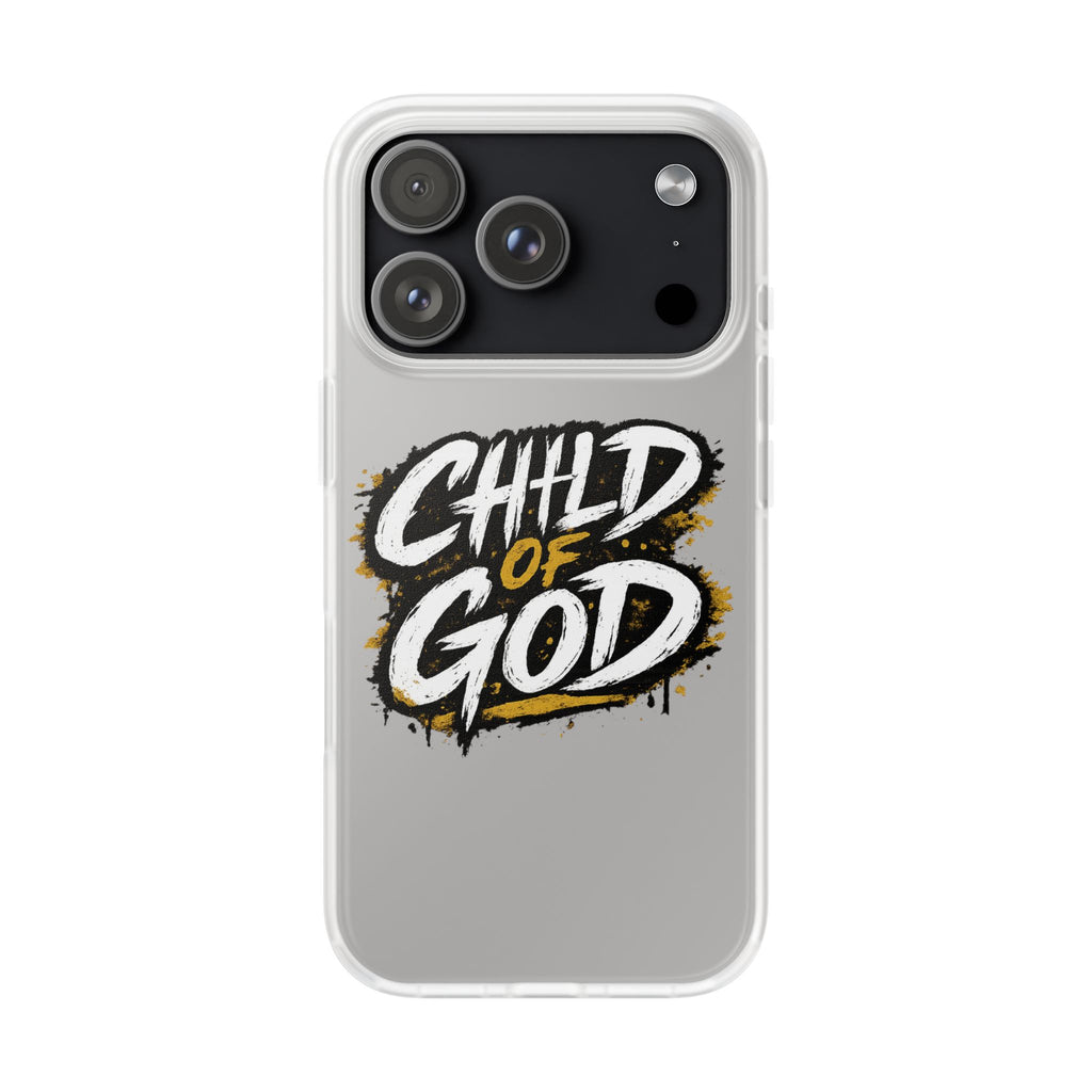 Child of God Phone Case — Christian Faith Protective Flexi Case