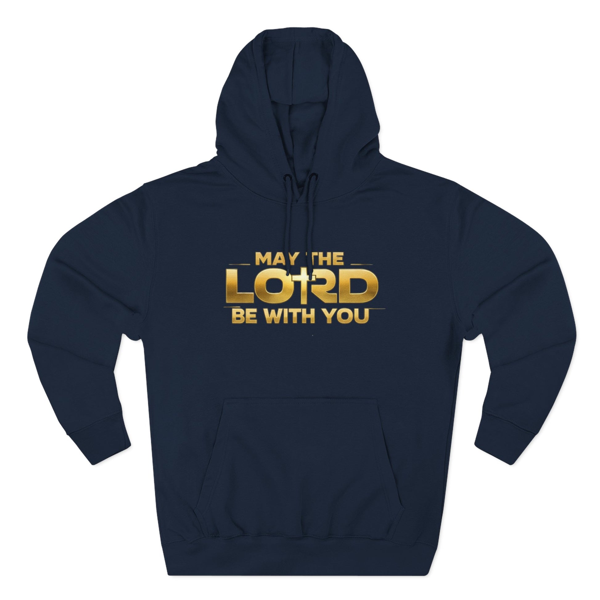 May the Lord Be With You Hoodie