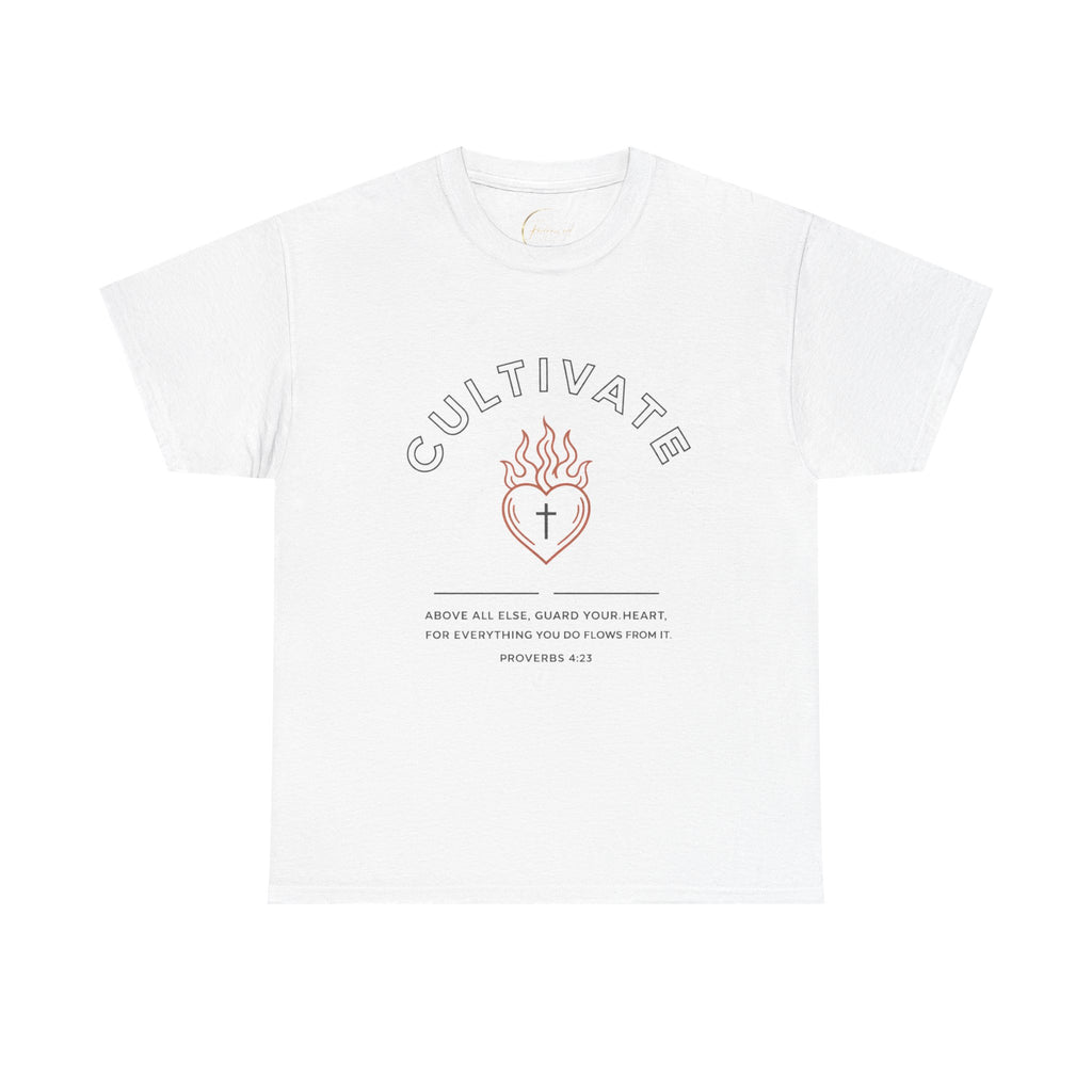 "Cultivate Your Heart" Unisex T-Shirt