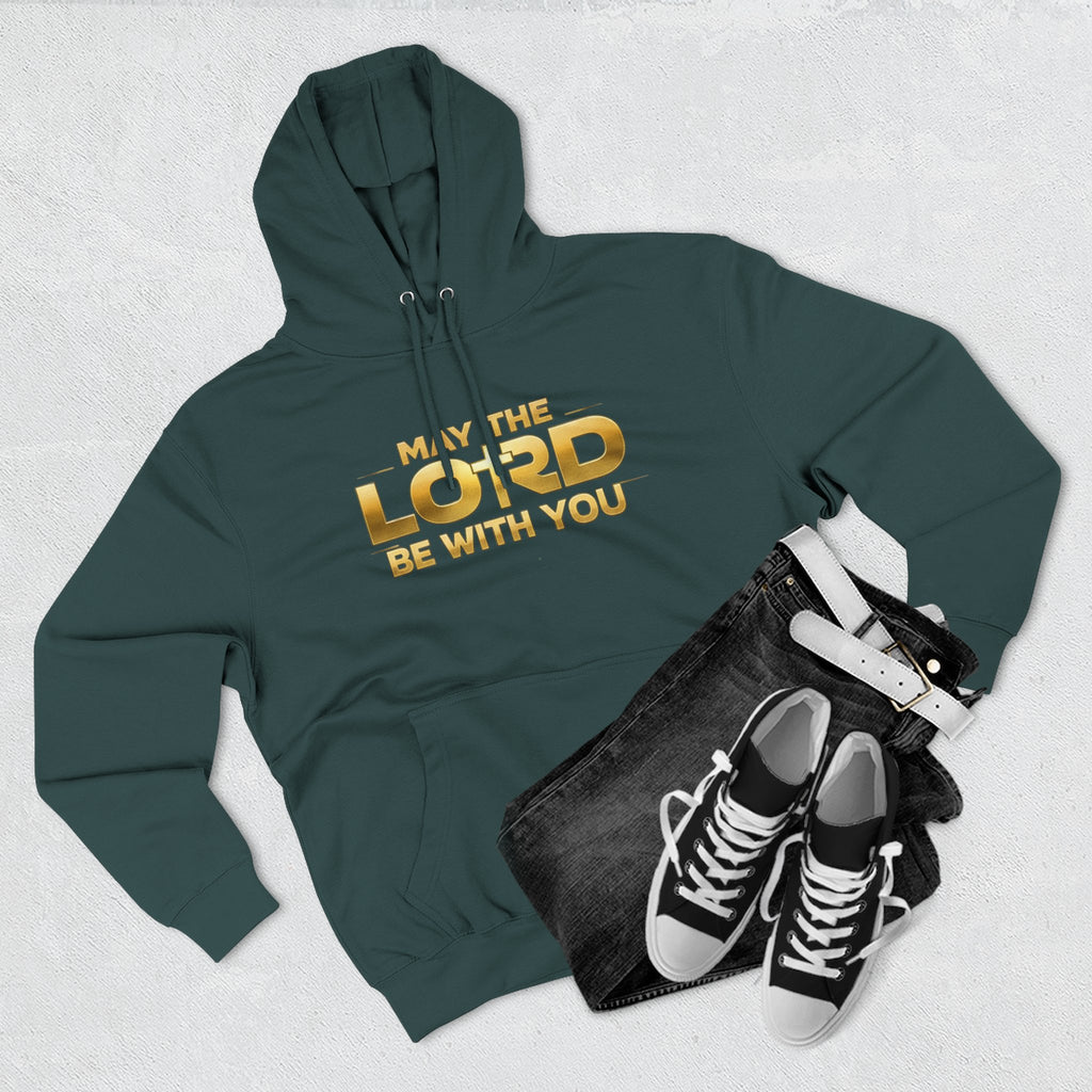 May the Lord Be With You Hoodie