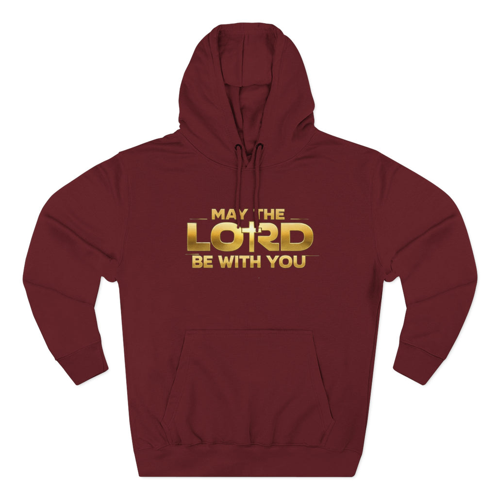 May the Lord Be With You Hoodie