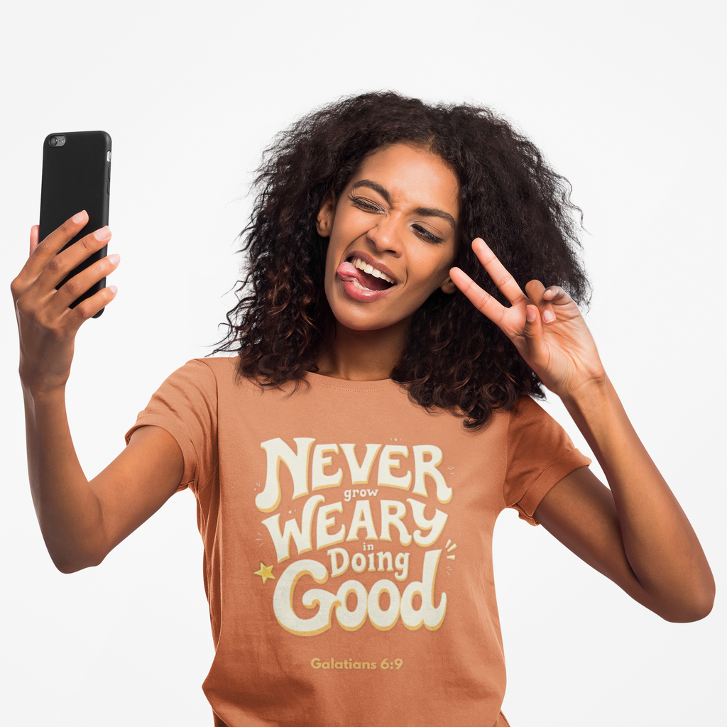 "Don't Grow Weary in Doing Good" Inspirational T-shirt