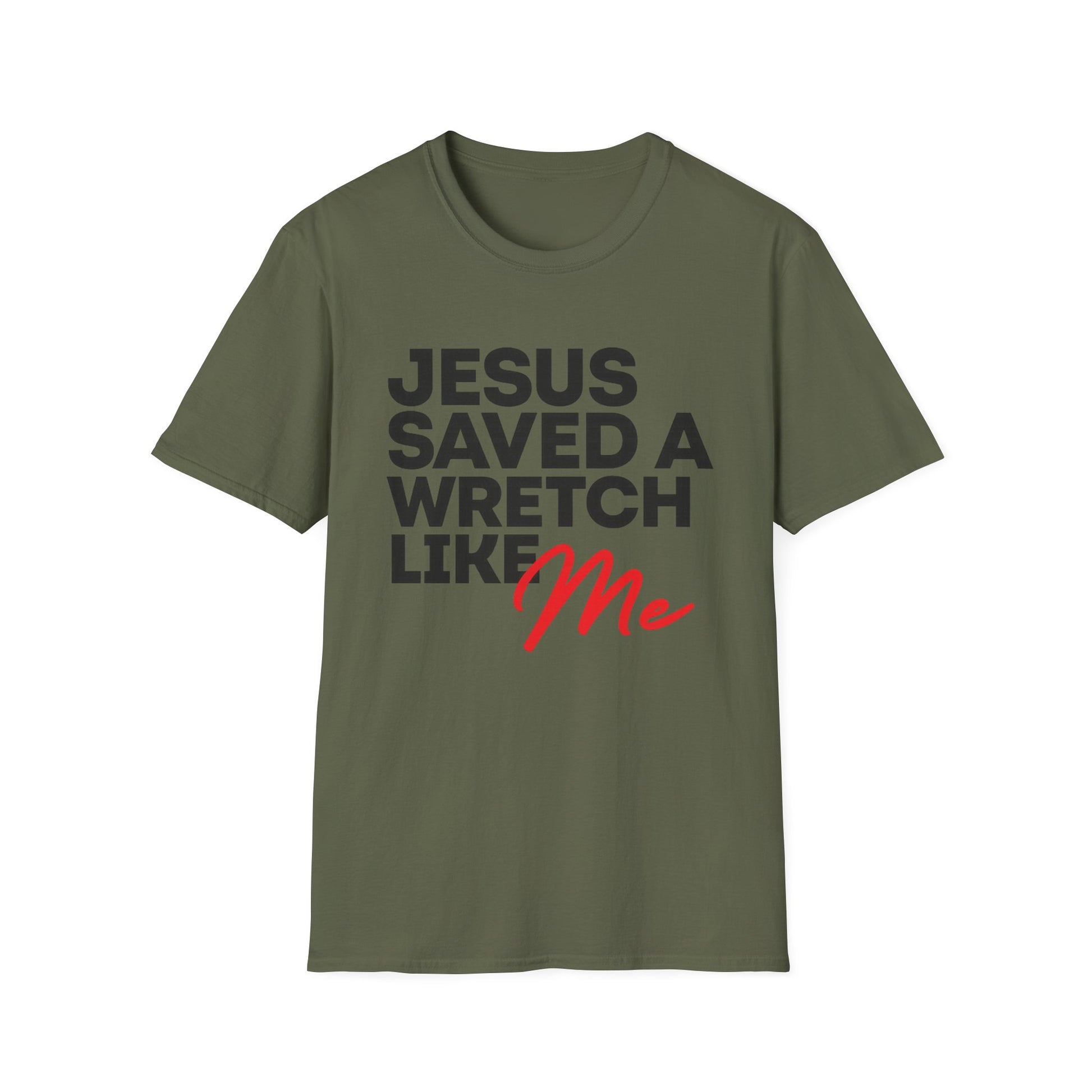 Jesus Saved a Wretch Like Me - Unisex Softstyle T-Shirt