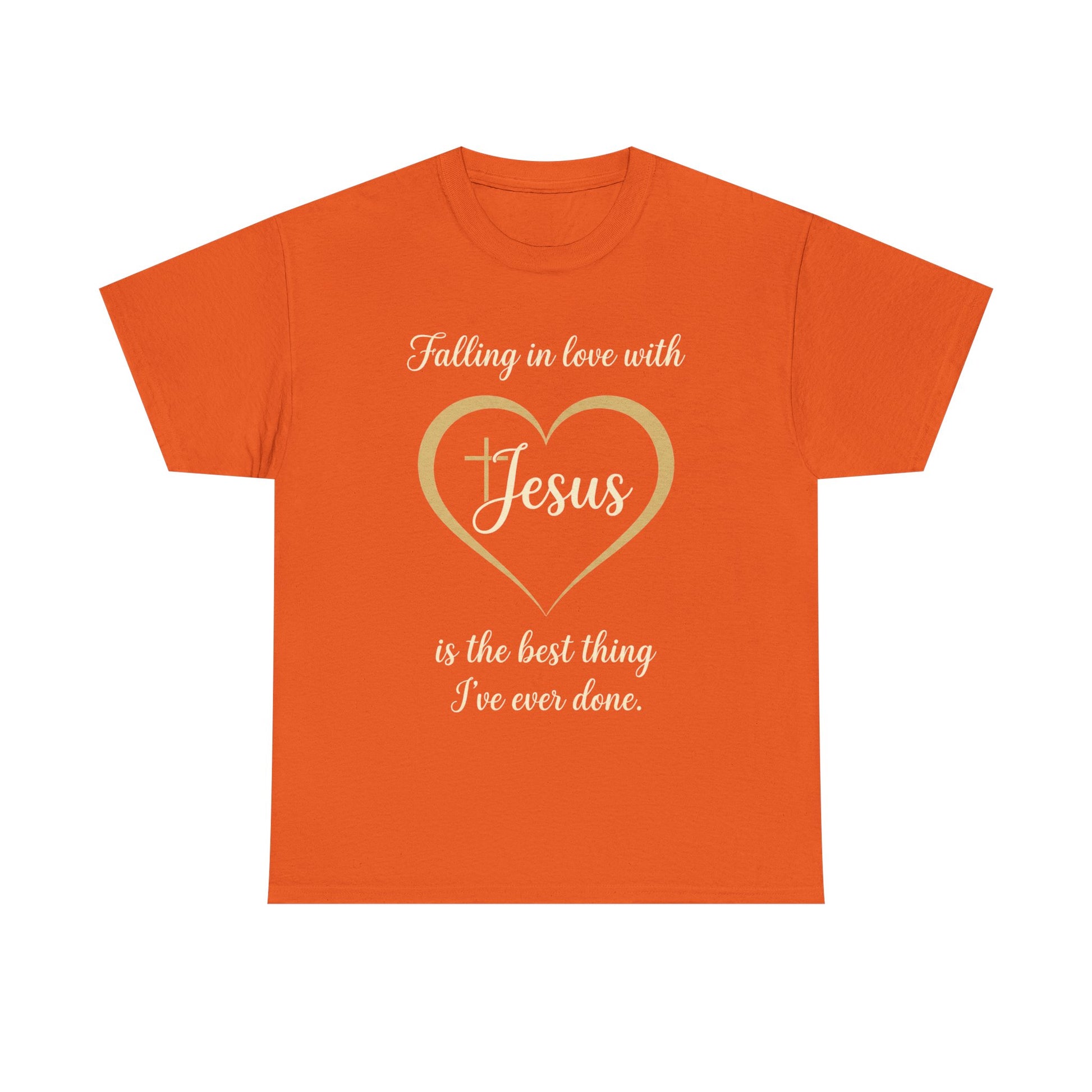 Falling in Love with Jesus —  Unisex Christian Faith Quote T-Shirt