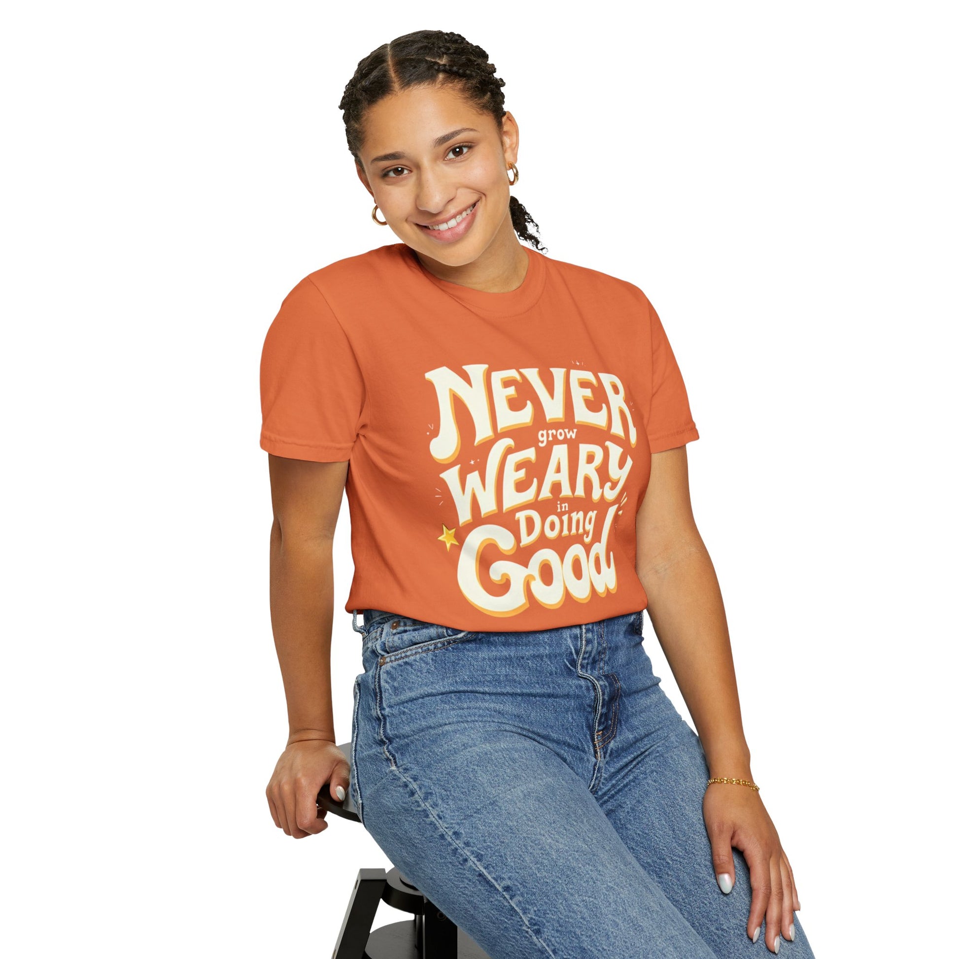 "Don't Grow Weary in Doing Good" Inspirational T-shirt