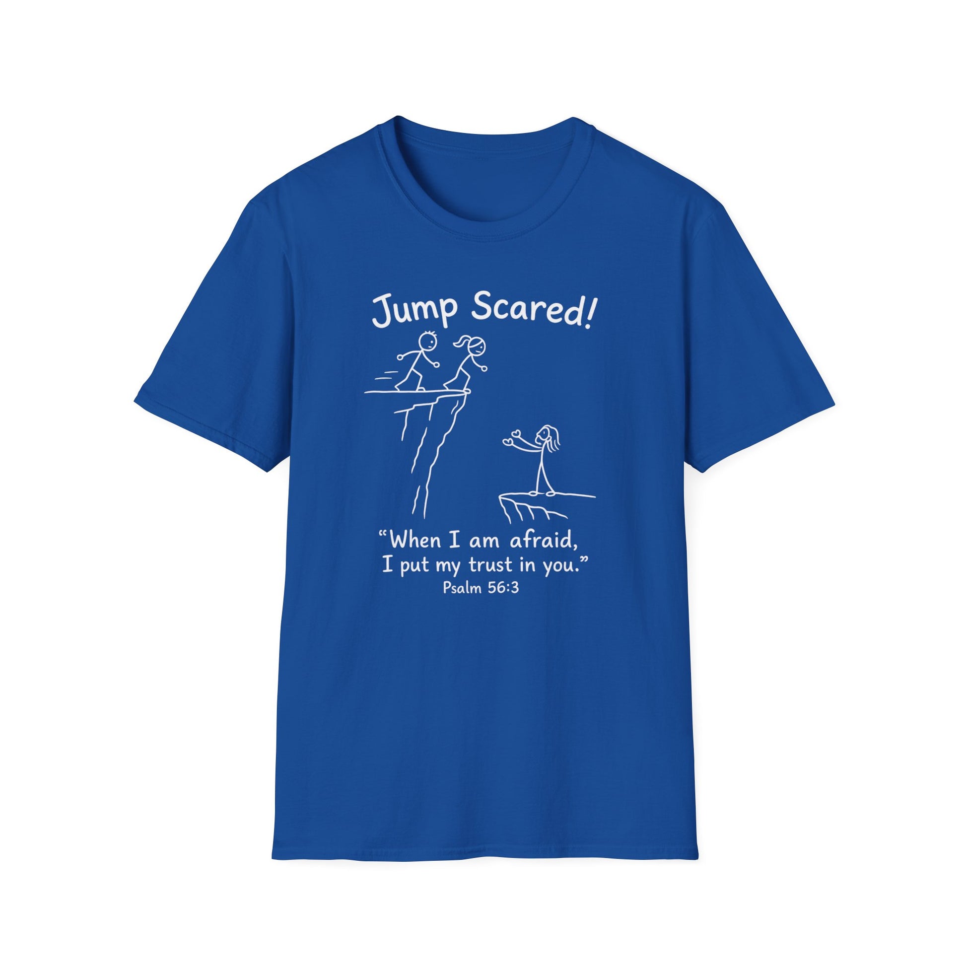 "Jump Scared!” Inspirational Christian Tee (Psalm 56:3)