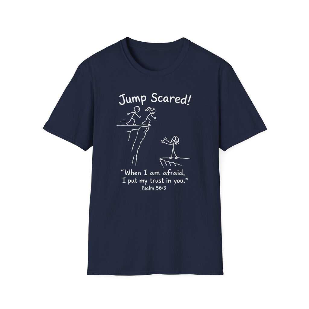 "Jump Scared!” Inspirational Christian Tee (Psalm 56:3)