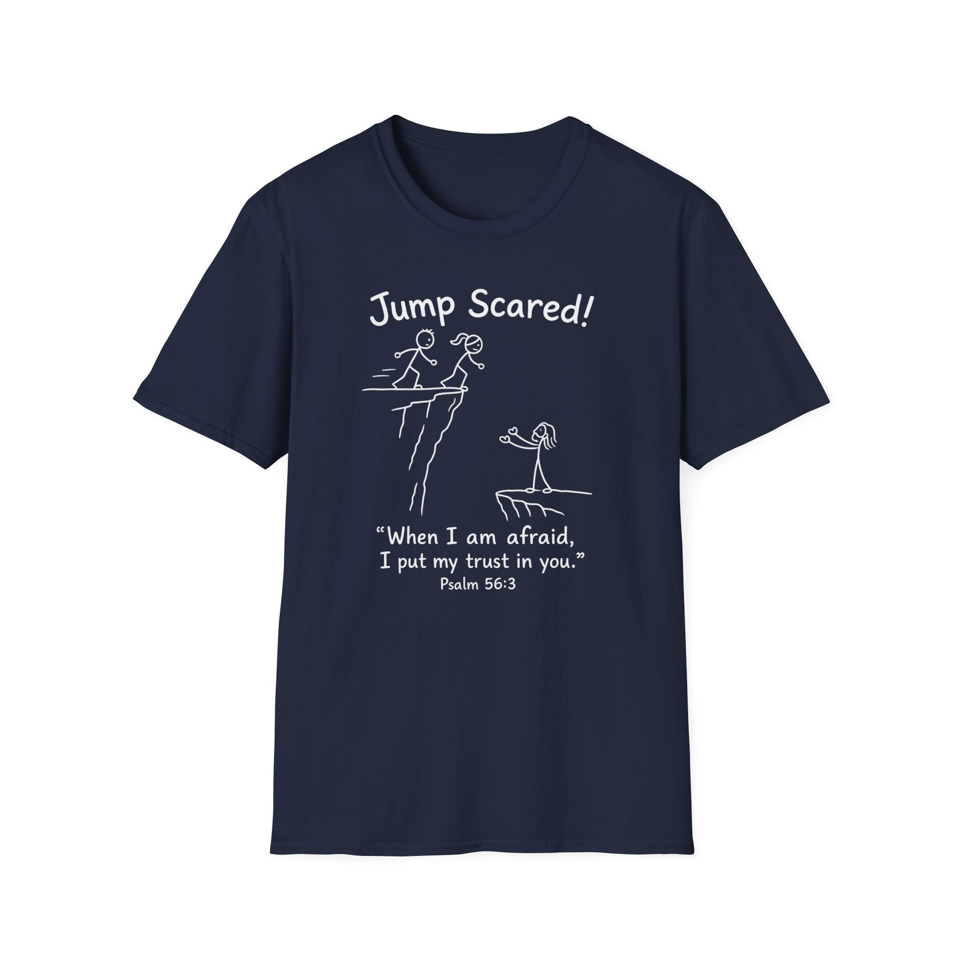 "Jump Scared!” Inspirational Christian Tee (Psalm 56:3)