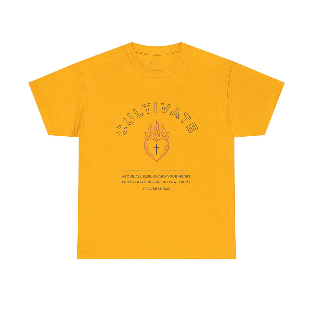 "Cultivate Your Heart" Unisex T-Shirt