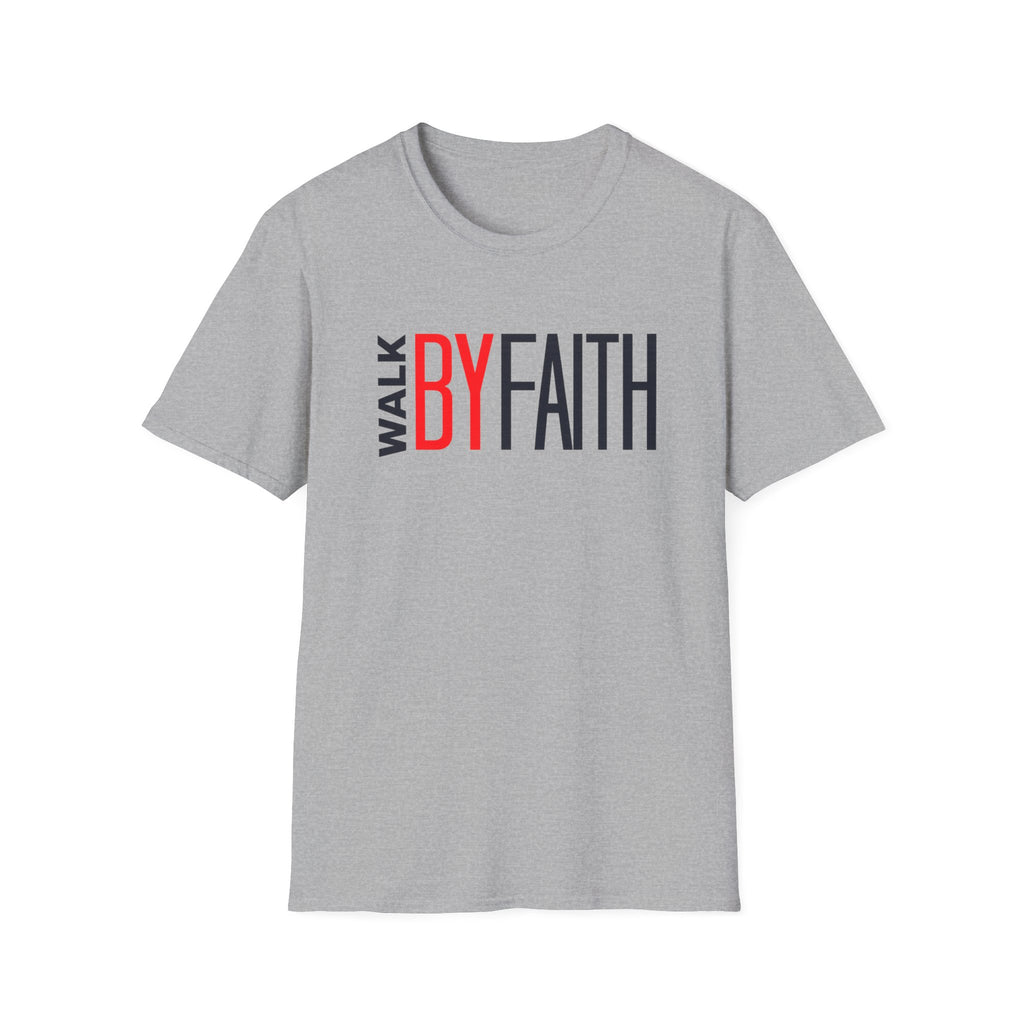 Walk By Faith - Unisex Tee