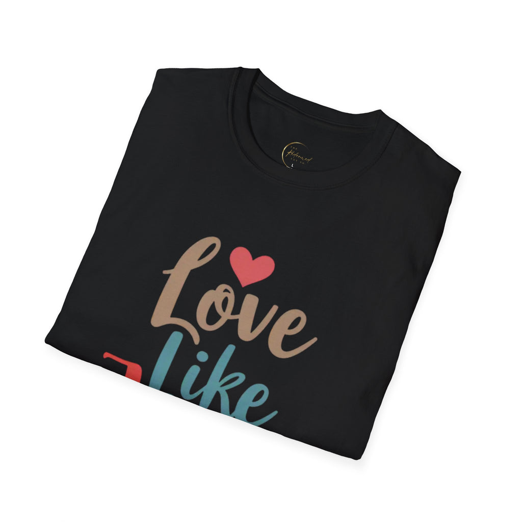 Love Like Jesus, Unisex Softstyle T-shirt
