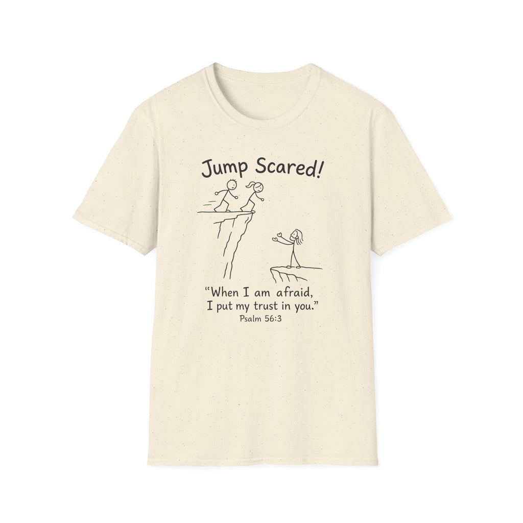 "Jump Scared!” Inspirational Christian Tee (Psalm 56:3)