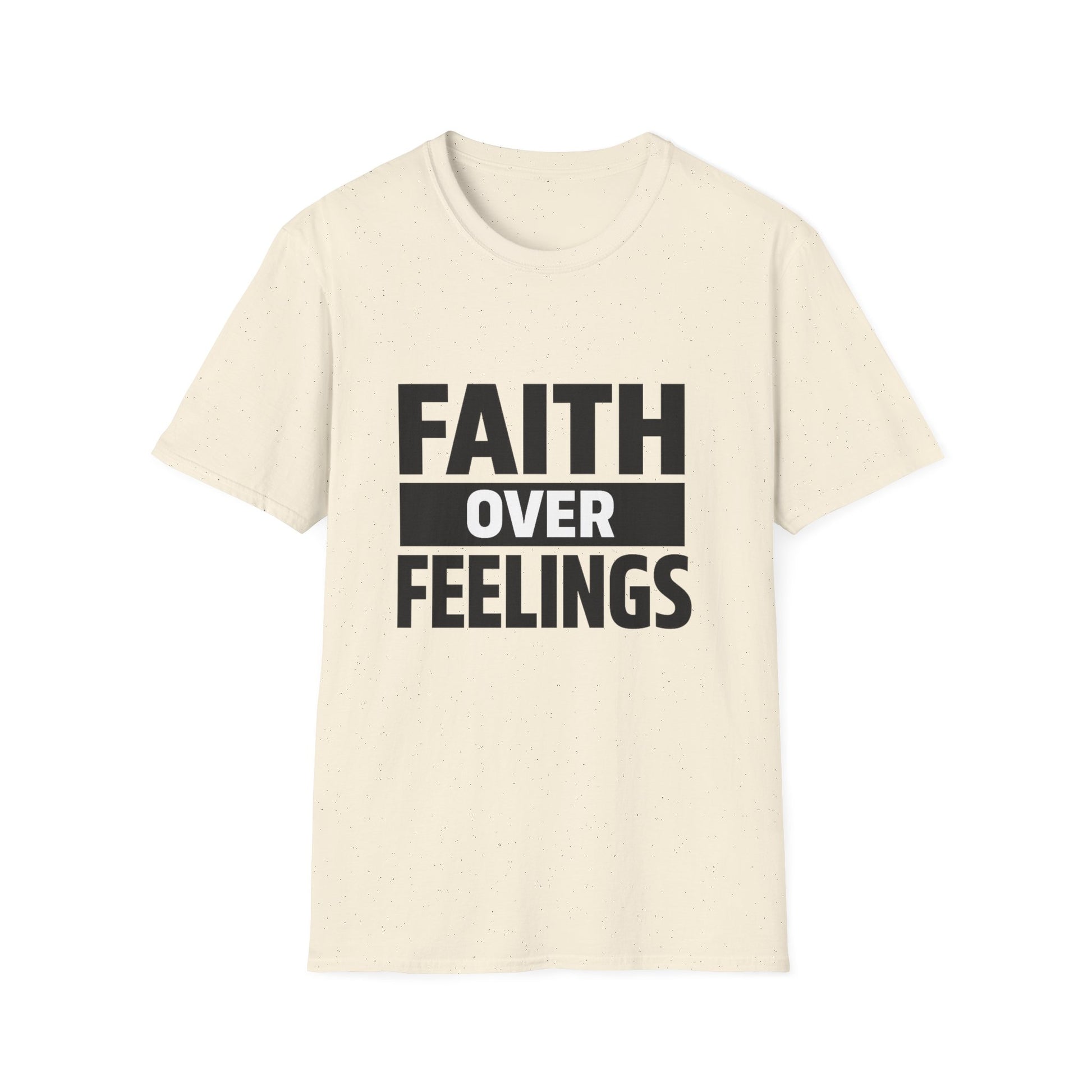 "Faith Over Feelings" | Believer Statement Tee