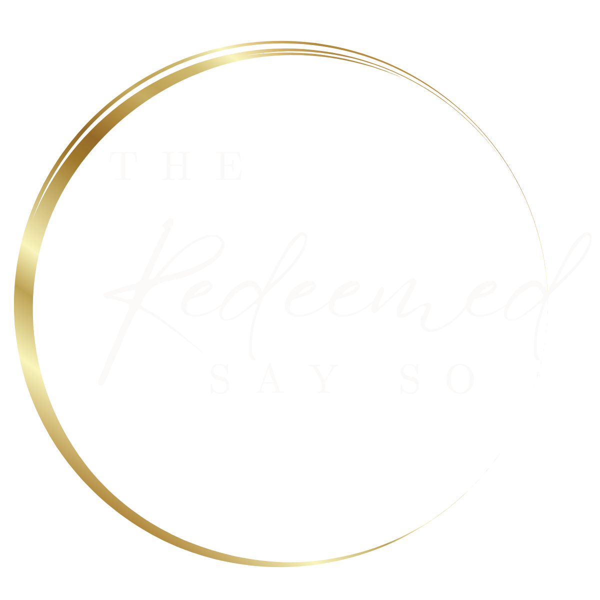 The Redeemed Say So