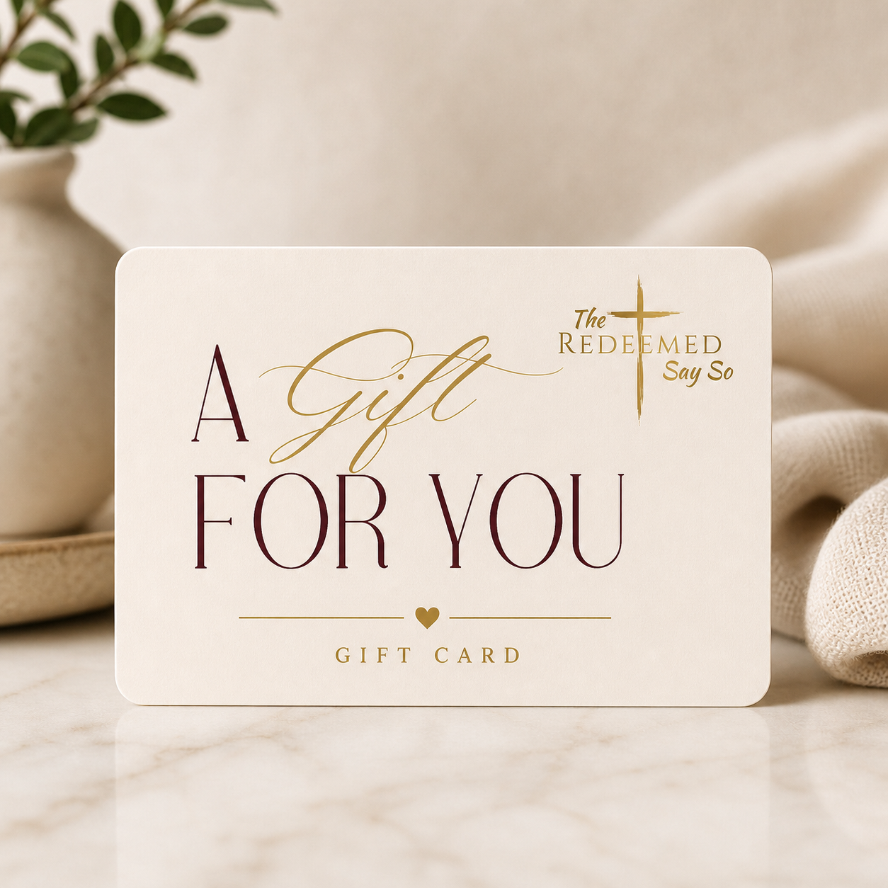 The Redeemed Say So Gift Card
